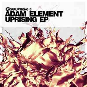 Adam Element - Uprising / Recourse