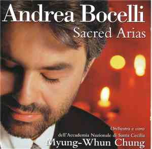 Andrea Bocelli, Orchestra dell'Accademia Nazionale di Santa Cecilia E Coro  ...