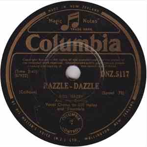 Bill Haley And His Comets - Razzle-Dazzle / Two Hound Dogs