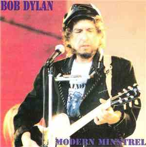 Bob Dylan - Modern Minstrel