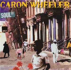 Caron Wheeler - Soul Street