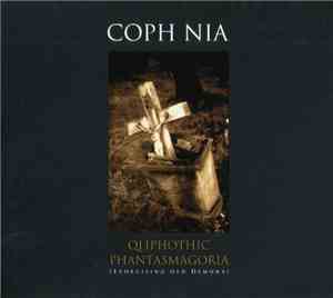 Coph Nia - Qliphothic Phantasmagoria