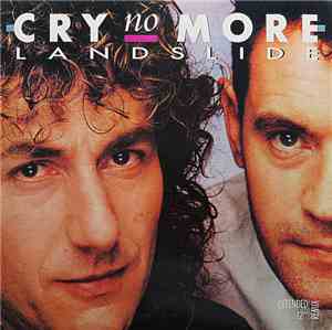 Cry No More - Landslide