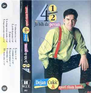 Dejan Cukić & Spori Ritam Band - 4 ½... Ja Bih Da Pevam...