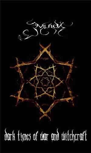 Evilnox - Dark Times Of War And Witchcraft