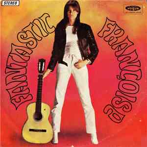 Françoise Hardy - Fantastic Françoise