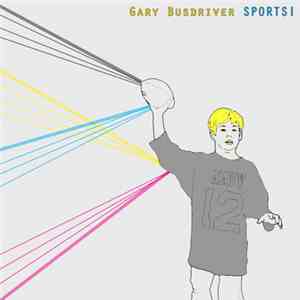Gary Busdriver - Sports!