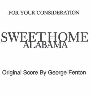 George Fenton - Sweet Home Alabama