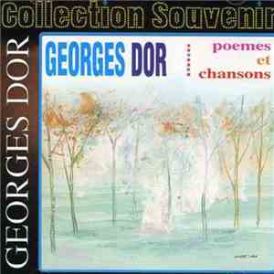 Georges Dor - Poemes Et Chansons