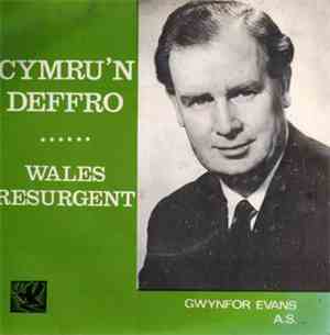 Gwynfor Evans A.S. - Cymru'n Deffro / Welsh Resurgent