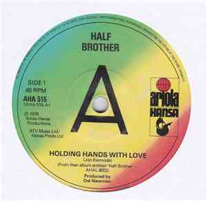 Half Brother - Holding Hands With Love