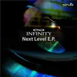 Infinity  - Next Level E.P.