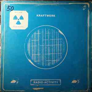 Kraftwerk - Radio-Activity