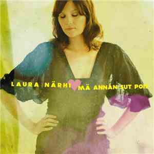Laura Närhi - Mä Annan Sut Pois