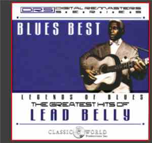 Lead Belly - Blues Best: The Greatest Hits Of Lead Belly