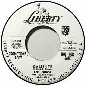 Leo Quica With The Earl Hagen Orchestra - Caliente / Oh Leola