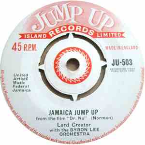 Lord Creator With The Byron Lee Orchestra - Jamaica Jump Up
