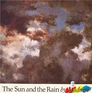 Madness - The Sun And The Rain