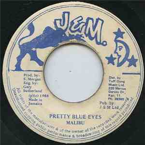Malibu  - Pretty Blue Eyes