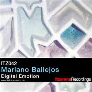 Mariano Ballejos - Digital Emotion