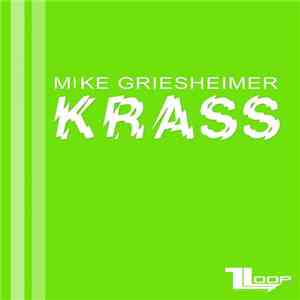 Mike Griesheimer - Krass