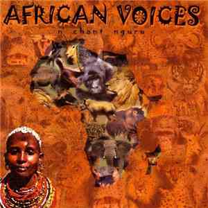 N'Chant Nguru - African Voicces