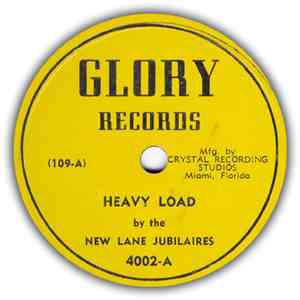New Lane Jubilaires - Heavy Load / A Charge To Keep I Have