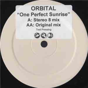 Orbital - One Perfect Sunrise