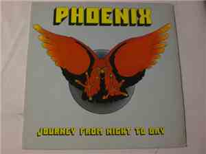 Phoenix  - Journey From Night To Day