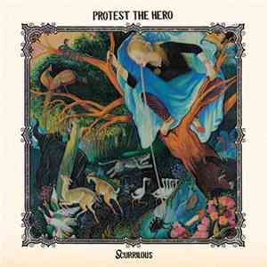 Protest The Hero - Scurrilous