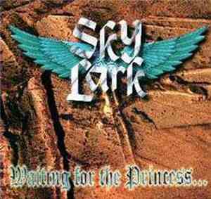 Skylark  - Waiting For The Princess...