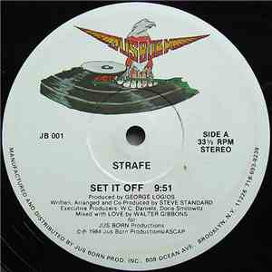 Strafe - Set It Off