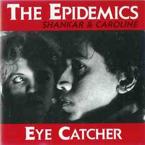 The Epidemics - Shankar & Caroline - Eye Catcher