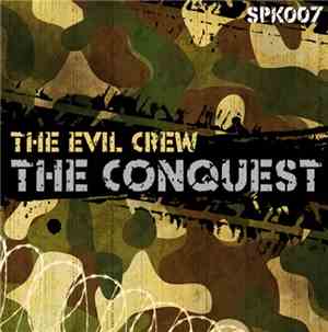 The Evil Crew - The Conquest