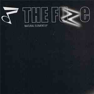 The Fuze - Natural Element EP