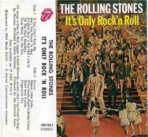 The Rolling Stones - It's Only Rock 'N Roll