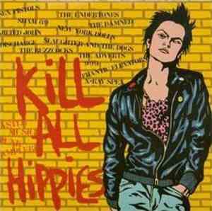 Various - Kill All Hippies: Castle Music Punk Sampler