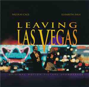 Various - Leaving Las Vegas (Original Motion Picture Soundtrack)