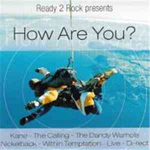Various - Ready 2 Rock Presents How Are You?