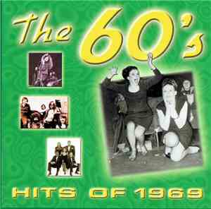 Various - The 60's Hits Of 1969
