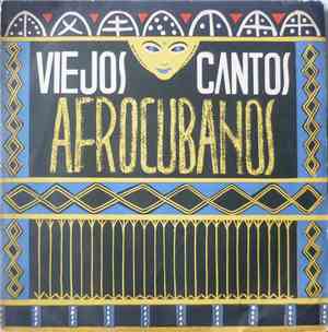 Various - Viejos Cantos Afrocubanos