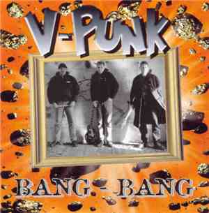 V-Punk - Bang - Bang