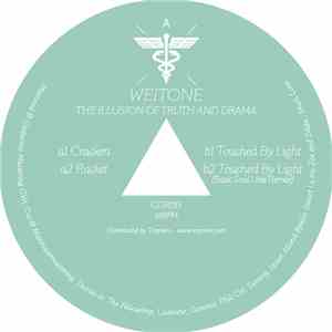 Weitone - The Illusion Of Truth And Drama