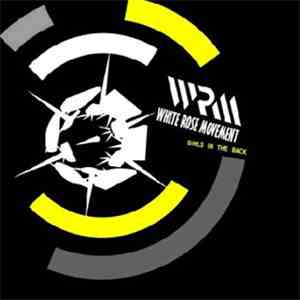 White Rose Movement - Girls In The Back