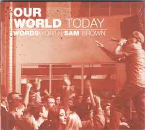 Wordsworth / Sam Brown  - Our World Today