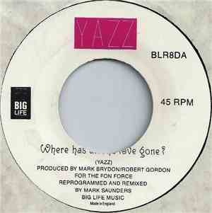 Yazz - Where Has All The Love Gone?