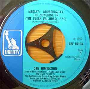 5th Dimension - Medley: Aquarius/Let The Sunshine In (The Flesh Failures)