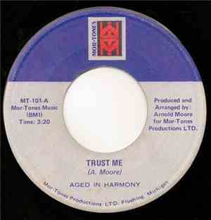 Aged In Harmony - Trust Me / Dance Awhile