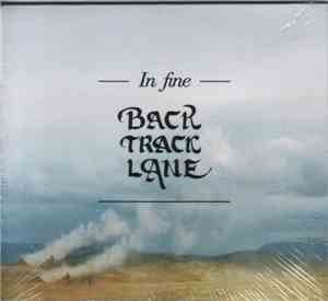 Backtrack Lane - In Fine