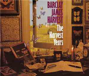 Barclay James Harvest - The Harvest Years